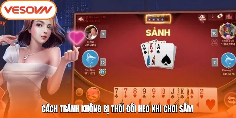 Cách tránh không bị thối đôi heo khi chơi Sâm